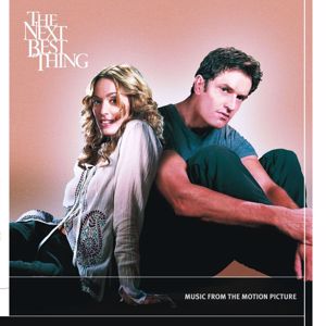 Various Artists: The Next Best Thing (Music From The Motion Picture)