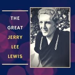 Jerry Lee Lewis: Crazy Arms