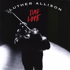 Luther Allison: Things That I Used to Do