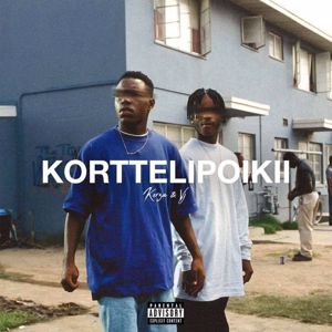 KERZA & VJ: Korttelipoikii