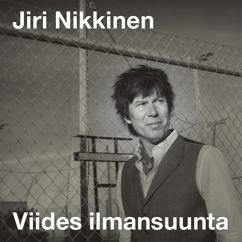 Jiri Nikkinen: Heitä pois huolesi