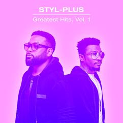 Styl-Plus: She Wan Try Me