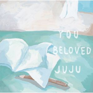 JUJU: You / Beloved