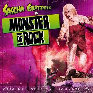 Sascha Gutzeit: Monster of Rock - Original Grusical Soundtrack