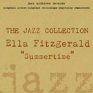 Ella Fitzgerald & Louis Armstrong: Summertime (Remastered)