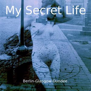 Dominic Crawford Collins: Berlin-Glasgow-Dundee