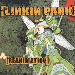 Linkin Park, Motion Man: Enth E Nd (Kutmasta Kurt Reanimation) [feat. Motion Man]