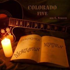 Colorado Five: Anfassen Verboten