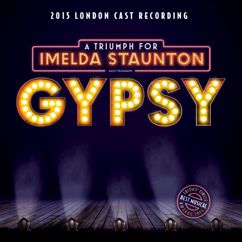 Gypsy 2015 London Cast Recording Orchestra: Overture