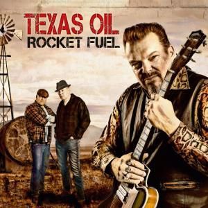 Texas Oil: Rocket Fuel