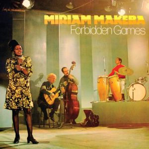 Miriam Makeba: Forbidden Games