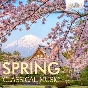 Various Artists: Spring Classical Music