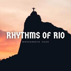 Bossanova Jazz: Rio Serenade