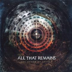 All That Remains: Bite My Tongue