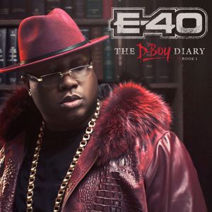 E-40: The D-Boy Diary: Book 1