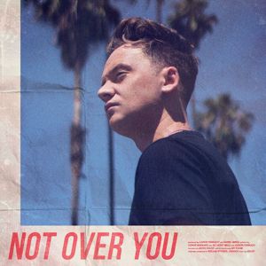 Conor Maynard: Not Over You
