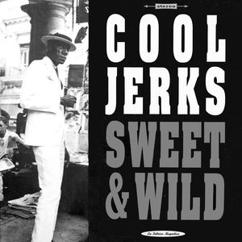 Cool Jerks: Gimme Time