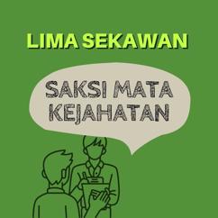 Lima Sekawan: Saksi Mata Kejahatan (Remastered 2024)