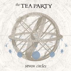 The Tea Party: Luxuria