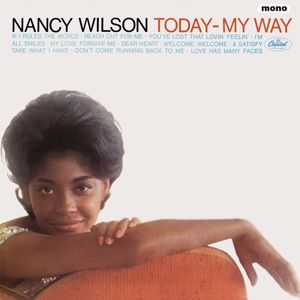 Nancy Wilson: Today - My Way (Mono / Expanded Edition)