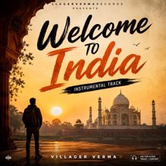 Villager Verma: Welcome to India (feat. Pooja Firangi)