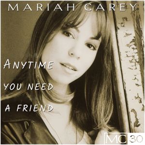 Mariah Carey: Anytime You Need A Friend EP