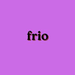 top 7: frio