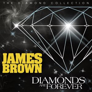 James Brown: Diamonds Are Forever (Live)