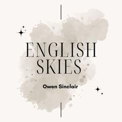 Owen Sinclair: English Skies