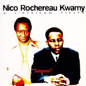 Tabu Ley Rochereau: Sangana (feat. Nico, Kwamy & l'African Fiesta)