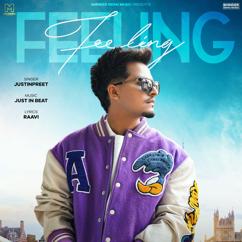 Justinpreet: Feeling