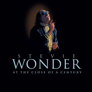 Stevie Wonder: At The Close Of A Century