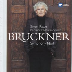 Sir Simon Rattle: Bruckner: Symphony No. 4 in E-Flat Major, WAB 104 "Romantic": II. Andante, quasi allegretto (1884 Version)
