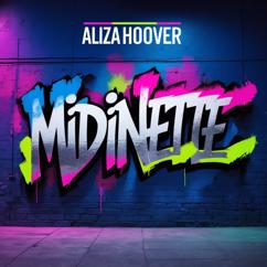Aliza Hoover: Midinette