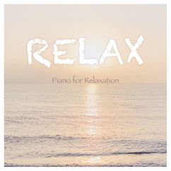 Piano Relaxation Mood: Relaxation Mood