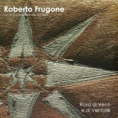 Roberto Frugone: Ruggine di Levante