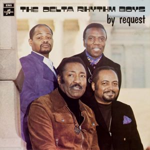 The Delta Rhythm Boys: By Request