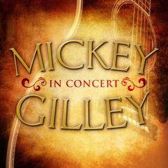 Mickey Gilley: Mickey Gilley in Concert