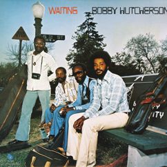 Bobby Hutcherson: Waiting