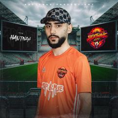Rap La Rue, T T R: HAUTNAH