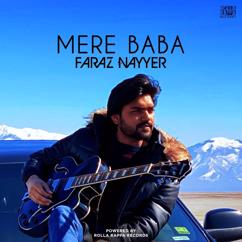 Faraz Nayyer: Mere Baba