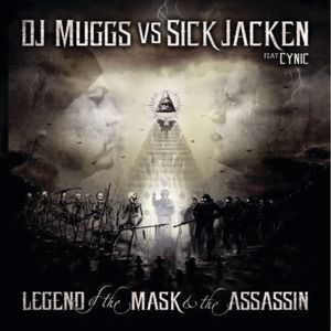 DJ Muggs, Sick Jacken: The Legend Of The Mask & The Assasin