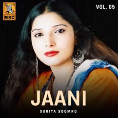 Suriya Soomro: Jaani, Vol. 05