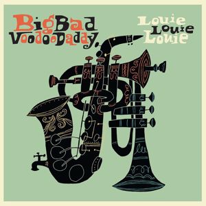 Big Bad Voodoo Daddy: Choo Choo Ch'Boogie