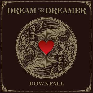 Dream On Dreamer: Downfall