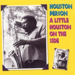 Houston Person: Equinox (For John Coltrane)