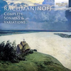Zlata Chochieva & Ekaterina Litvintseva: Rachmaninoff: Complete Sonatas and Variations