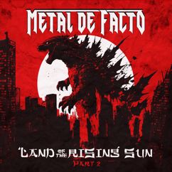 Metal De Facto: Land Of The Rising Sun, Pt. 2
