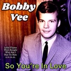 Bobby Vee: The Girl Can't Help It