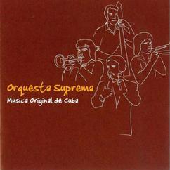 Orquesta Suprema: Aijaco Criollo